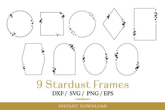 9 Stardust Frame SVG: Graphics for Crafts & Creative Branding