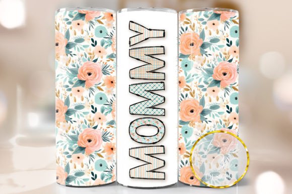 Floral Mommy Tumbler Wrap Sublimation: Graphics for Crafts & Branding