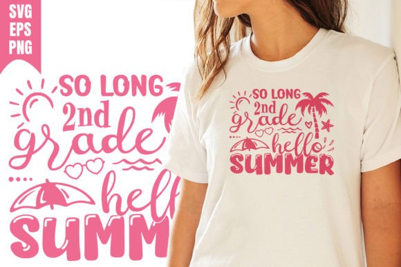 Hello Summer 2nd Grade Tropical SVG: Graphics & T-Shirt Designs