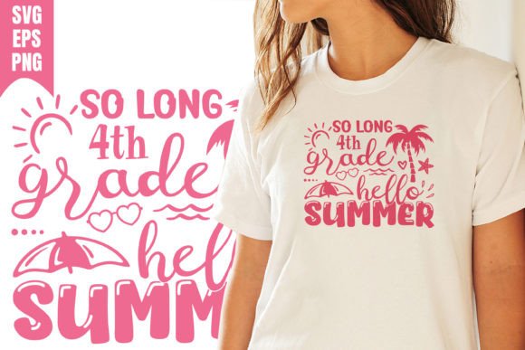 Hello Summer 4th Grade Tropical SVG