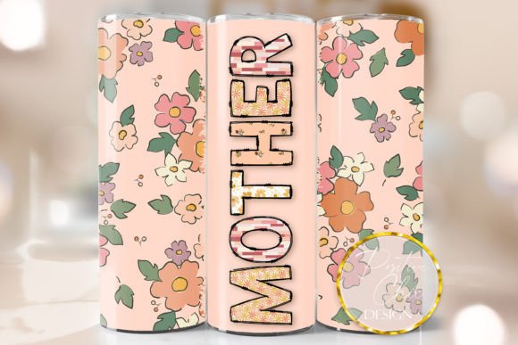 Mother Mothers Day Skinny Tumbler Wrap: Graphics for Crafts & Gifting