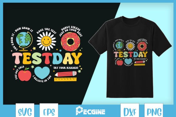Teacher Starr Test Day Motivational SVG: Graphics for T-Shirt Designs & Local Branding