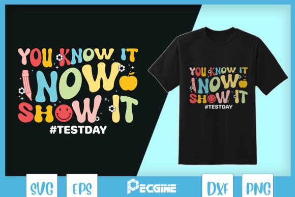 Test Day Show What You Know Teacher SVG Graphics